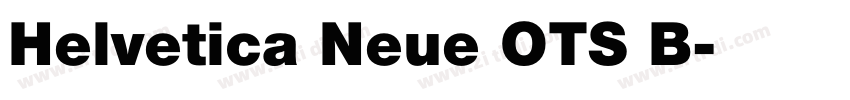 Helvetica Neue OTS B字体转换